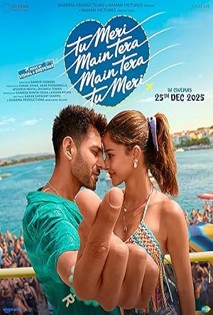 Tu Meri Main Tera Main Tera Tu Meri Full Movie Download Free 2025  HD